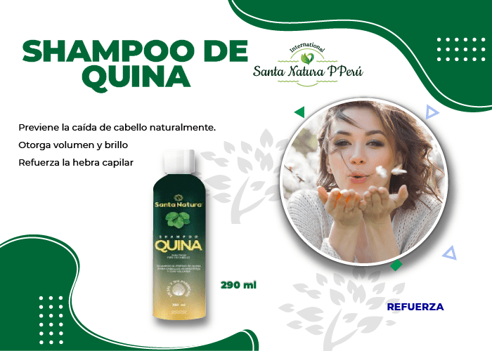 SHAMPOO DE QUINA – Santa Natura PPerú International | Vida y Salud |  Productos Naturales